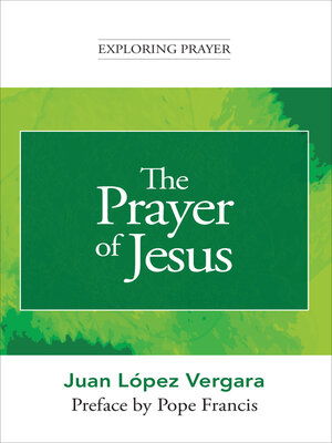 cover image of The Prayer of Jesus (Exploring Prayer)